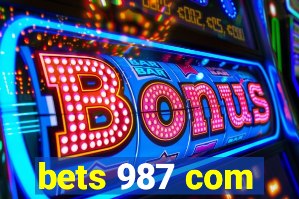 bets 987 com