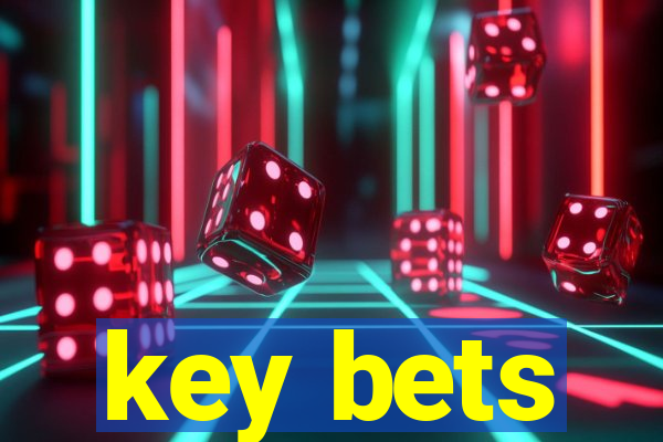 key bets