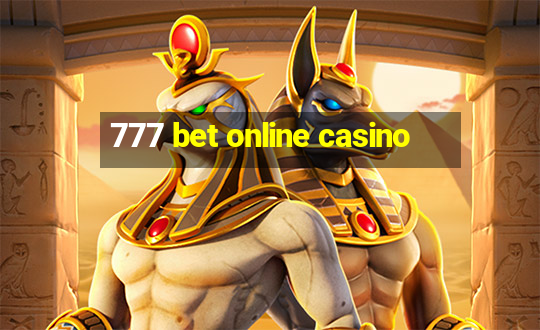 777 bet online casino