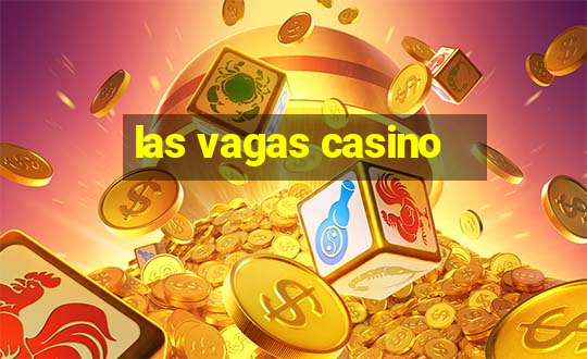 las vagas casino