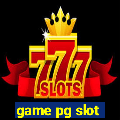 game pg slot