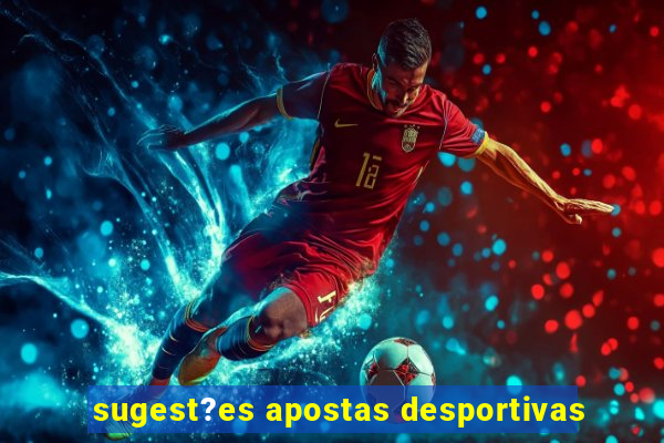 sugest?es apostas desportivas