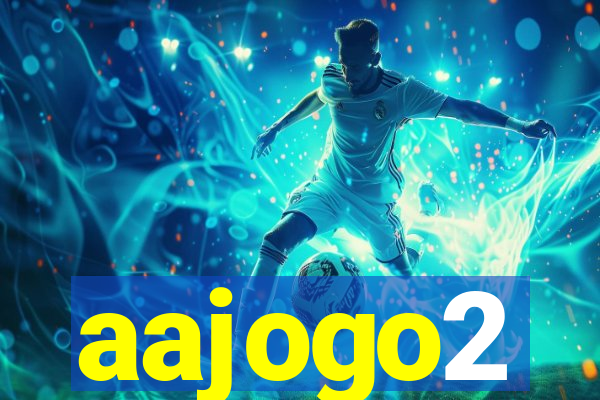 aajogo2