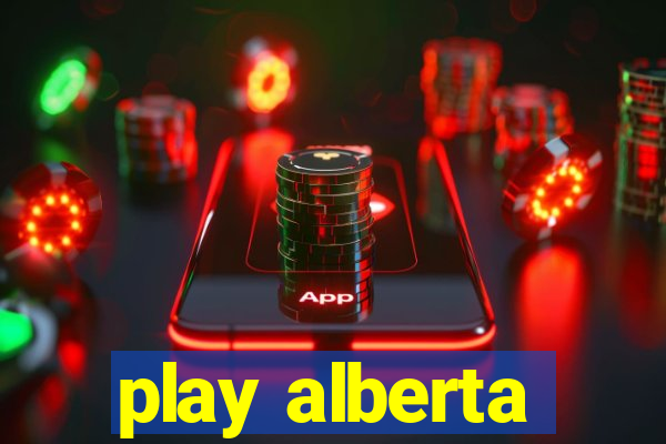 play alberta