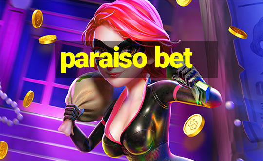 paraiso bet