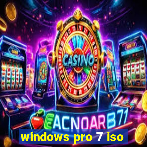 windows pro 7 iso