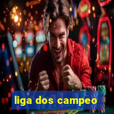 liga dos campeo