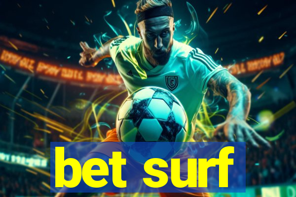 bet surf