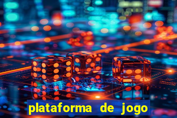 plataforma de jogo que da bonus de cadastro sem deposito