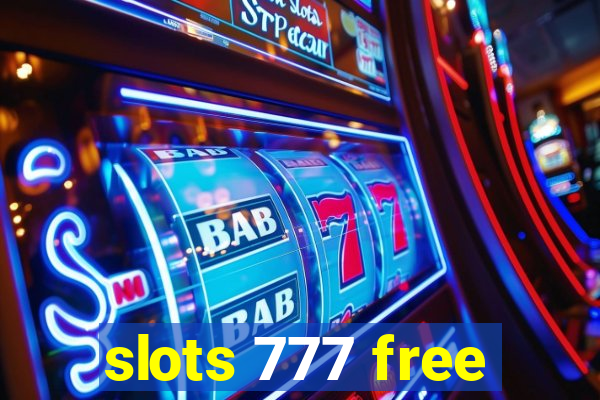 slots 777 free