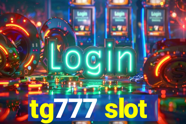 tg777 slot