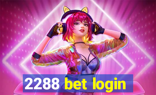 2288 bet login