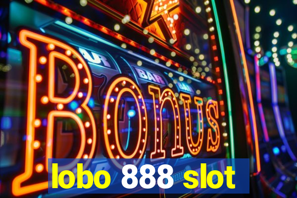 lobo 888 slot