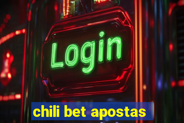 chili bet apostas