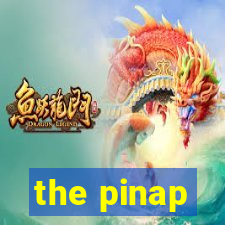 the pinap