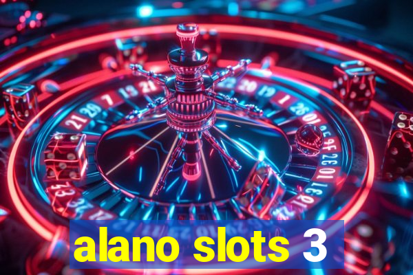 alano slots 3