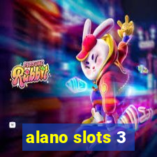 alano slots 3