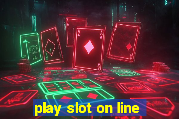 play slot on line