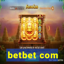 betbet com