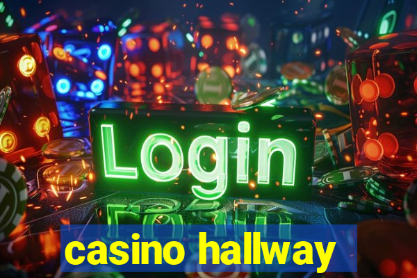 casino hallway