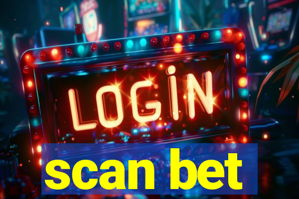 scan bet