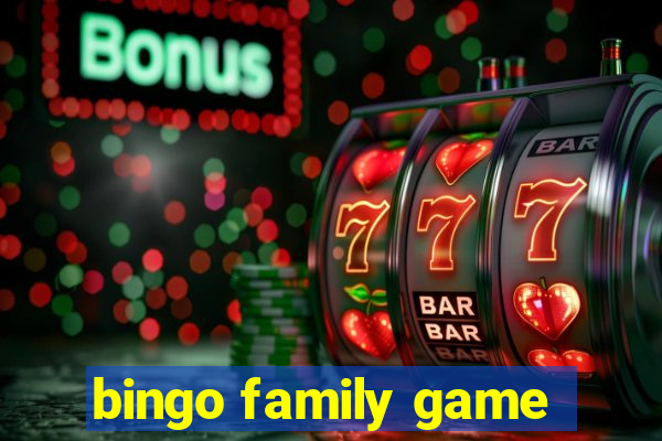 bingo family game