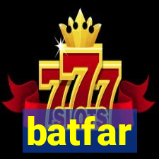 batfar