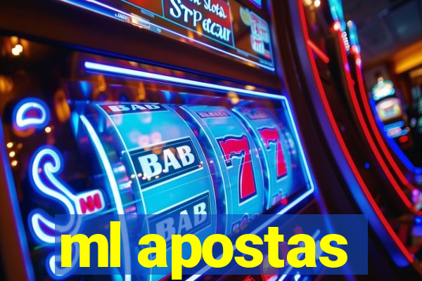 ml apostas