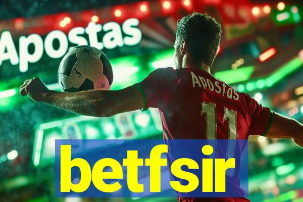 betfsir