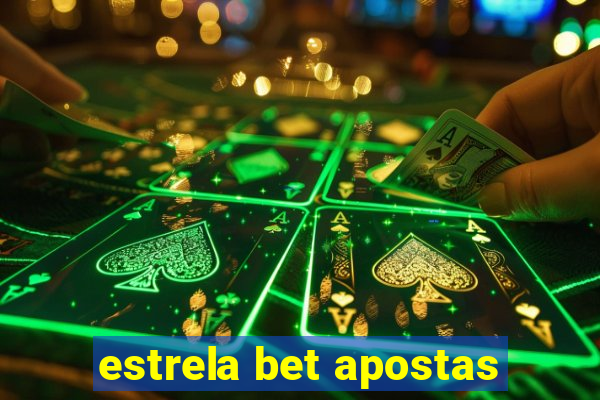 estrela bet apostas