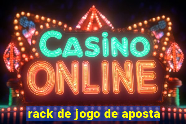 rack de jogo de aposta