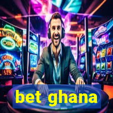 bet ghana