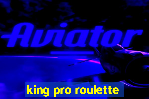 king pro roulette