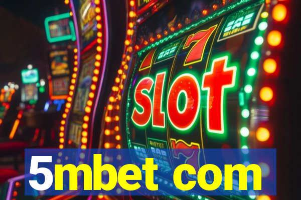 5mbet com