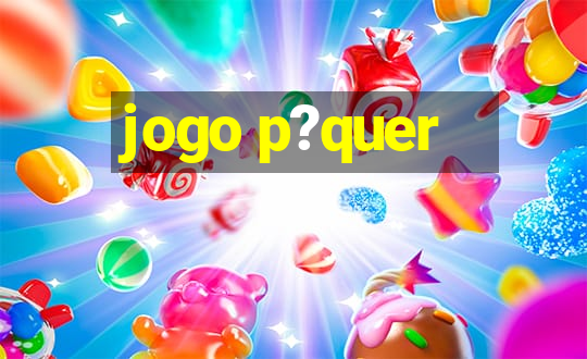 jogo p?quer