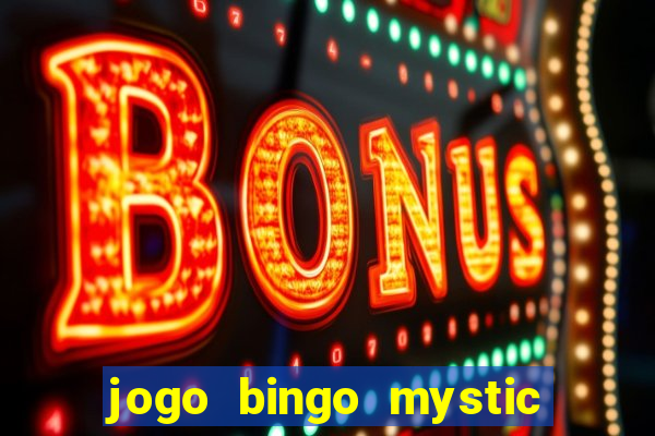 jogo bingo mystic paga mesmo