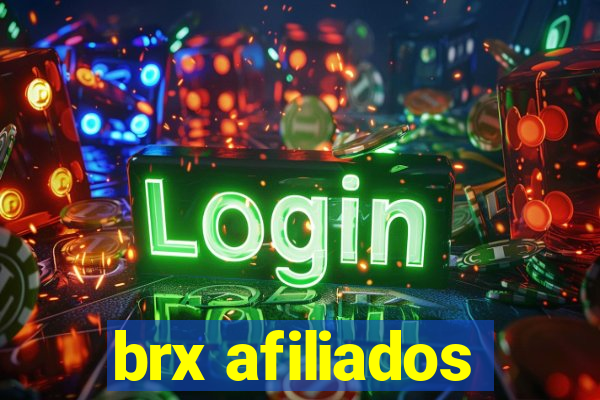 brx afiliados