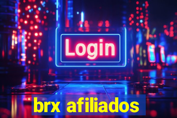 brx afiliados