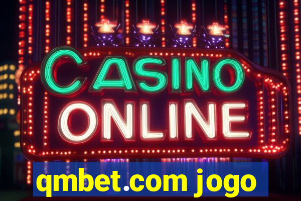 qmbet.com jogo