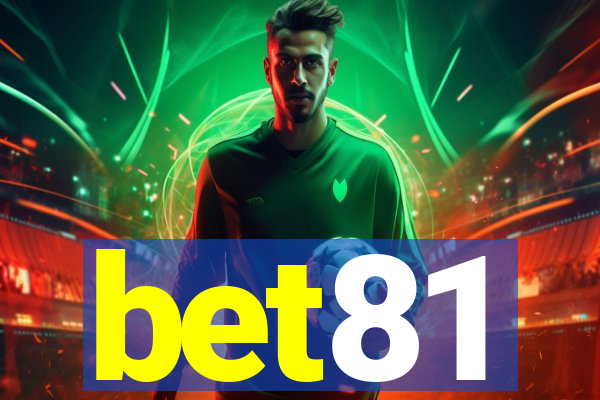 bet81