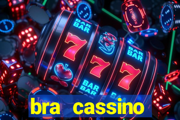 bra cassino plataforma de jogos