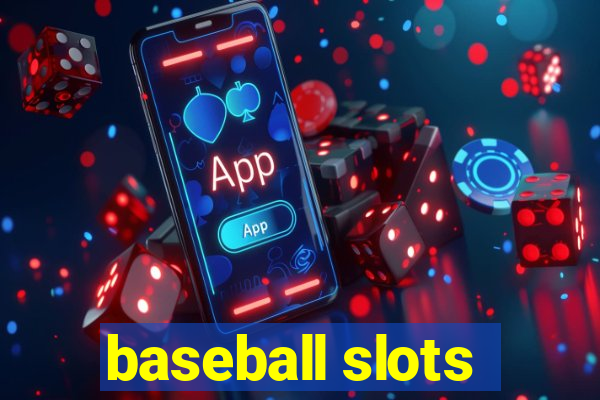 baseball slots