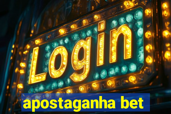 apostaganha bet