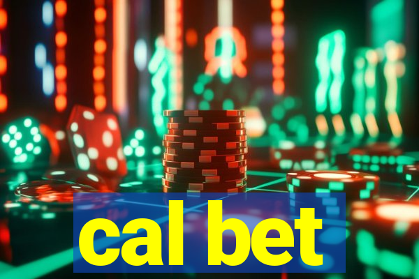 cal bet