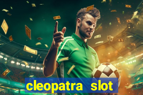 cleopatra slot machine online free