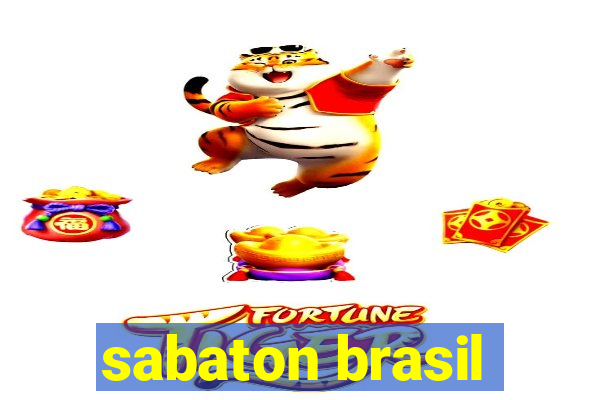 sabaton brasil