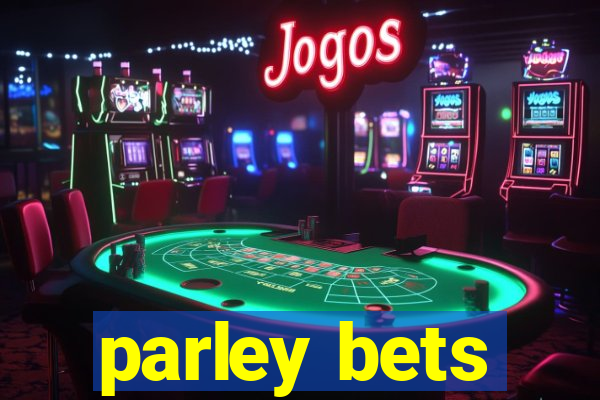 parley bets