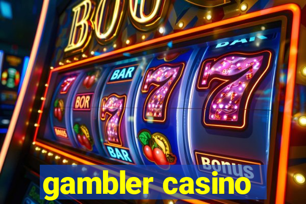 gambler casino