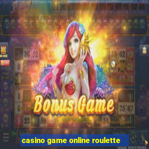 casino game online roulette