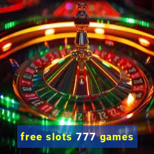 free slots 777 games